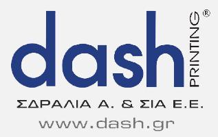 DASH PRINTING - Α ΣΔΡΑΛΙΑ ΚΑΙ ΣΙΑ ΕΕ